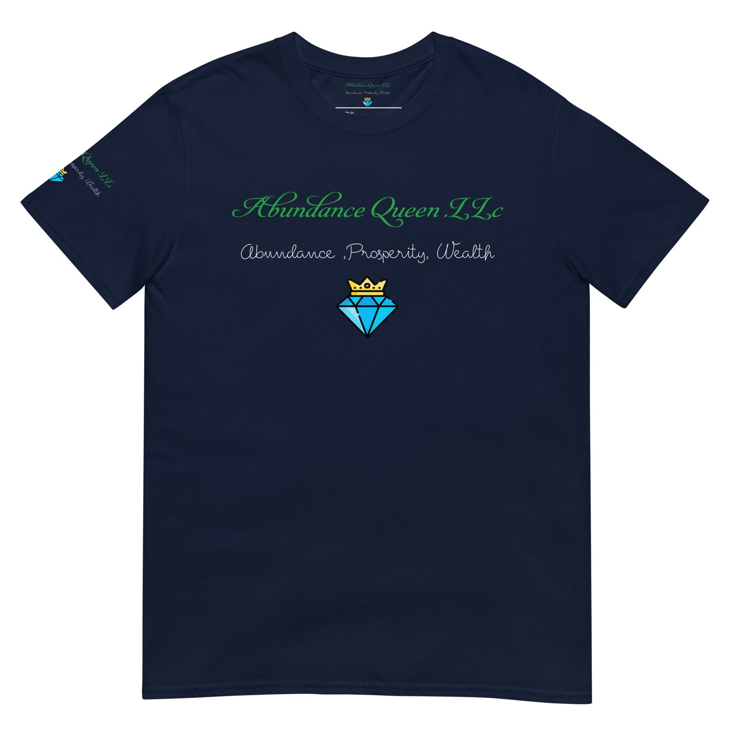 ABUNDANCE QUEEN LLC. Short-Sleeve Unisex T-Shirt