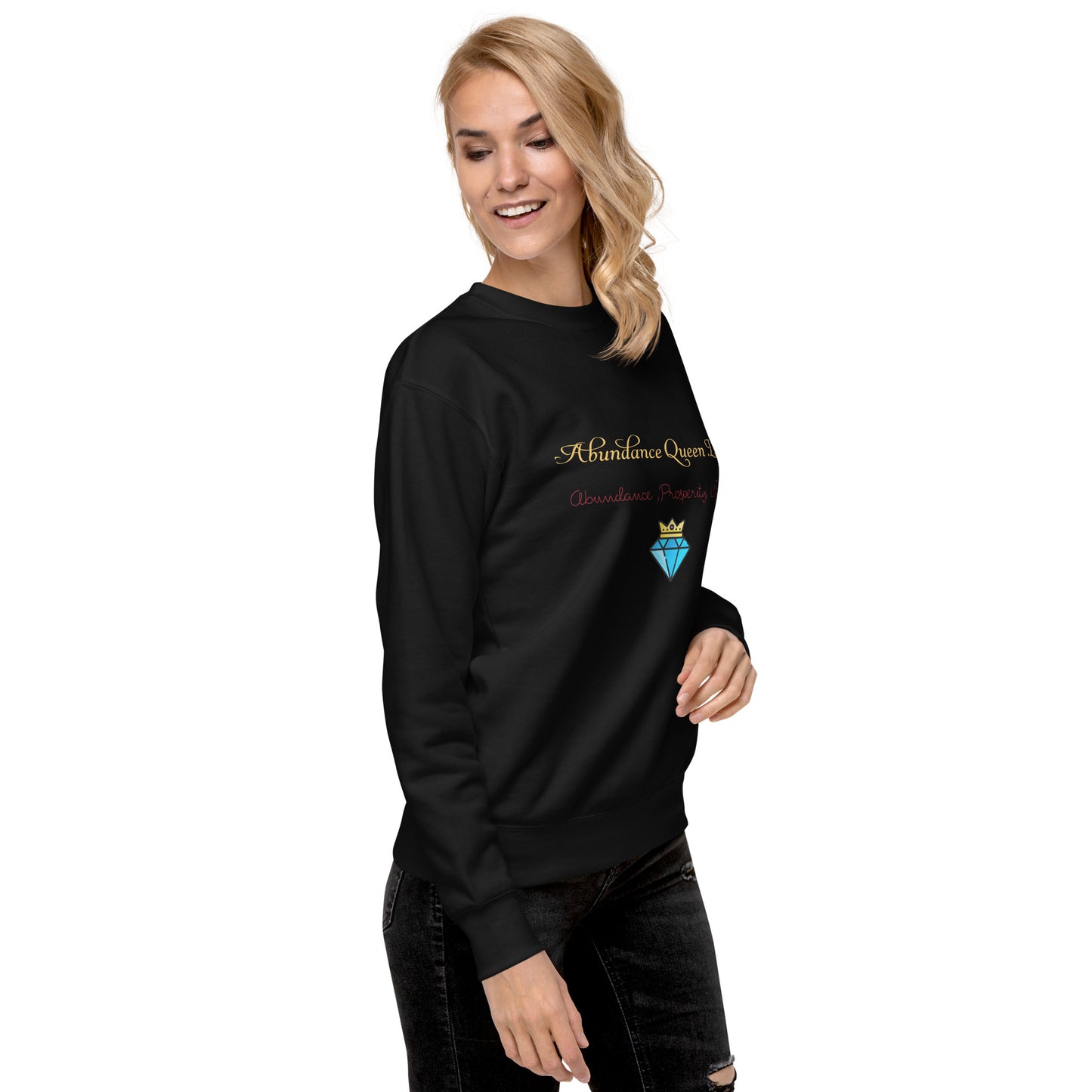 ABUNDANCE QUEEN LLC Premium Sweatshirt