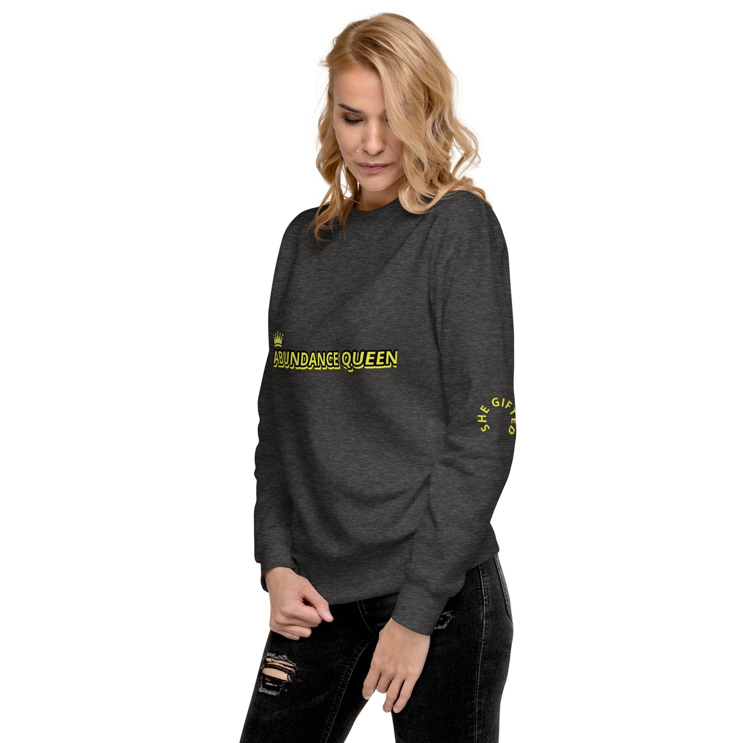 ABUNDANCE QUEEN LLC Premium Sweatshirt