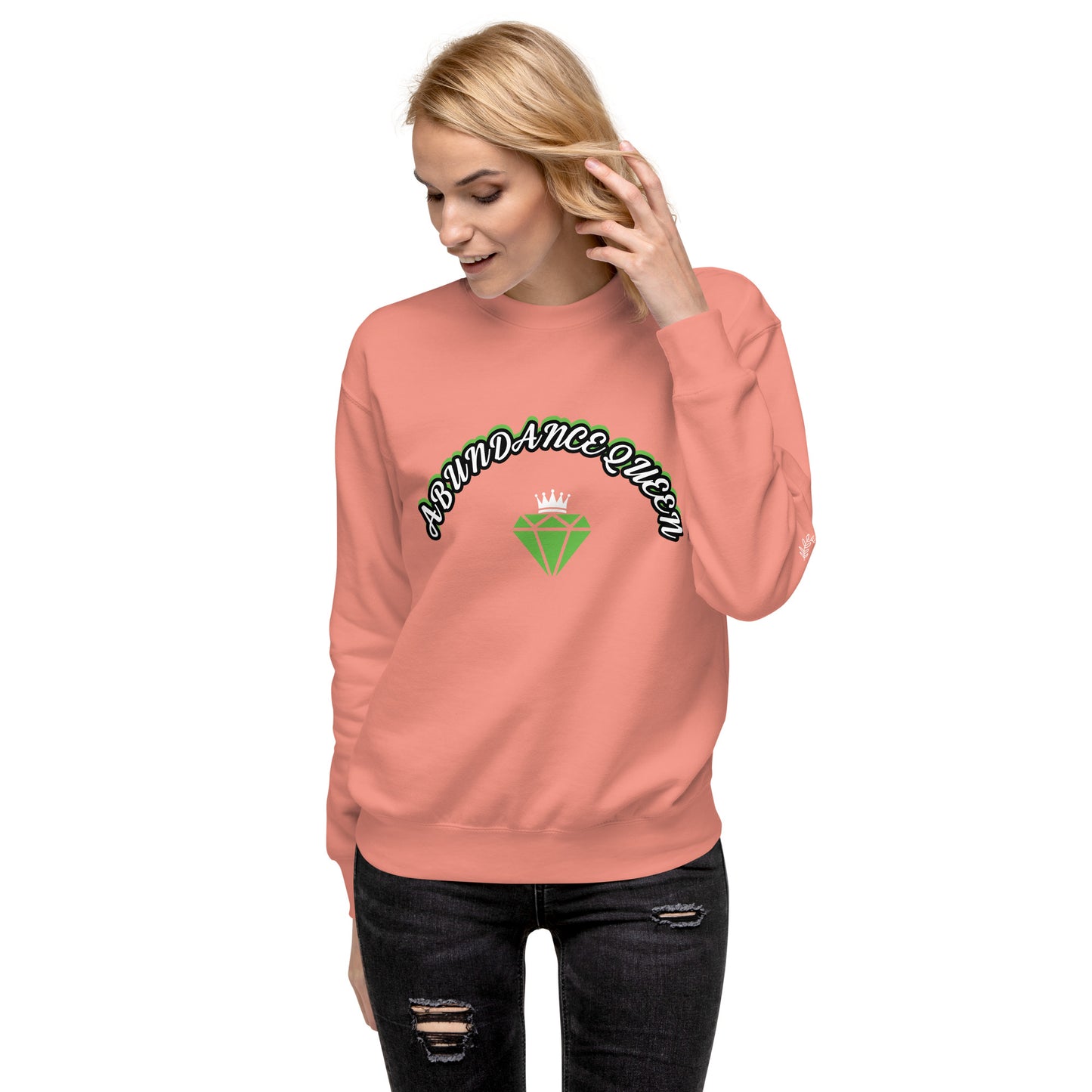 ABUNDANCE QUEEN LLC Premium Sweatshirt