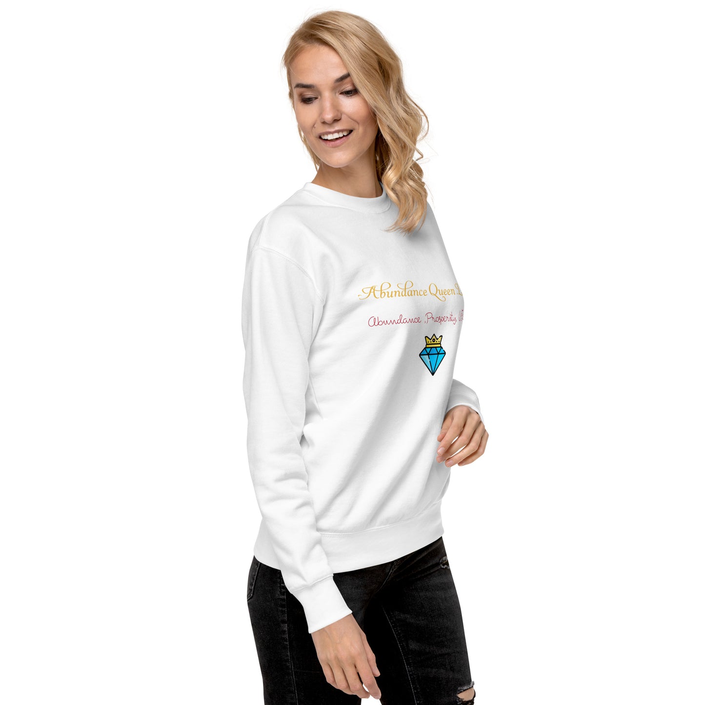 ABUNDANCE QUEEN LLC Premium Sweatshirt