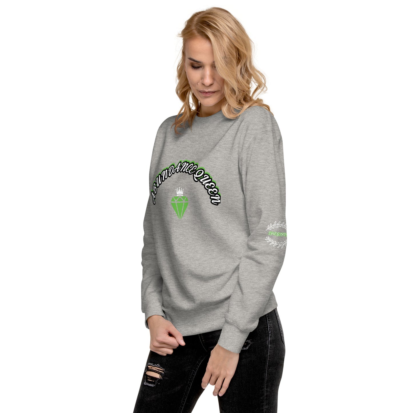 ABUNDANCE QUEEN LLC  Premium Sweatshirt
