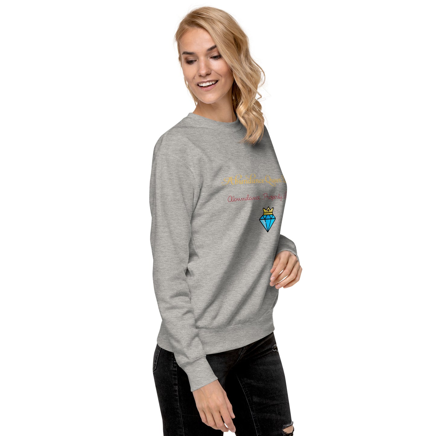 ABUNDANCE QUEEN LLC Premium Sweatshirt