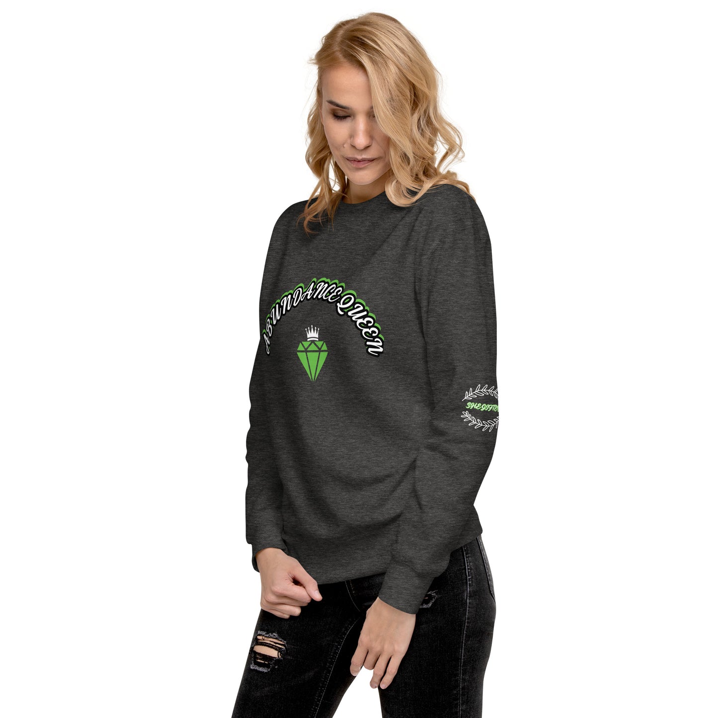 ABUNDANCE QUEEN LLC  Premium Sweatshirt
