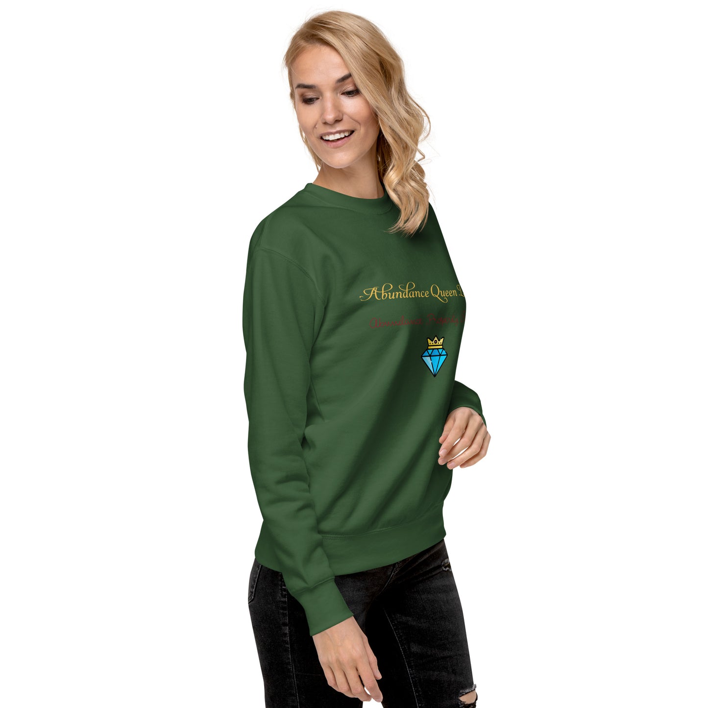 ABUNDANCE QUEEN LLC Premium Sweatshirt
