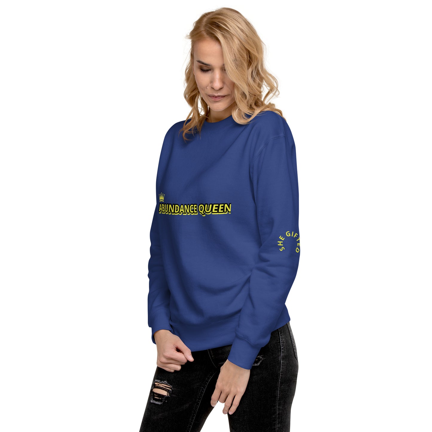 ABUNDANCE QUEEN LLC Premium Sweatshirt