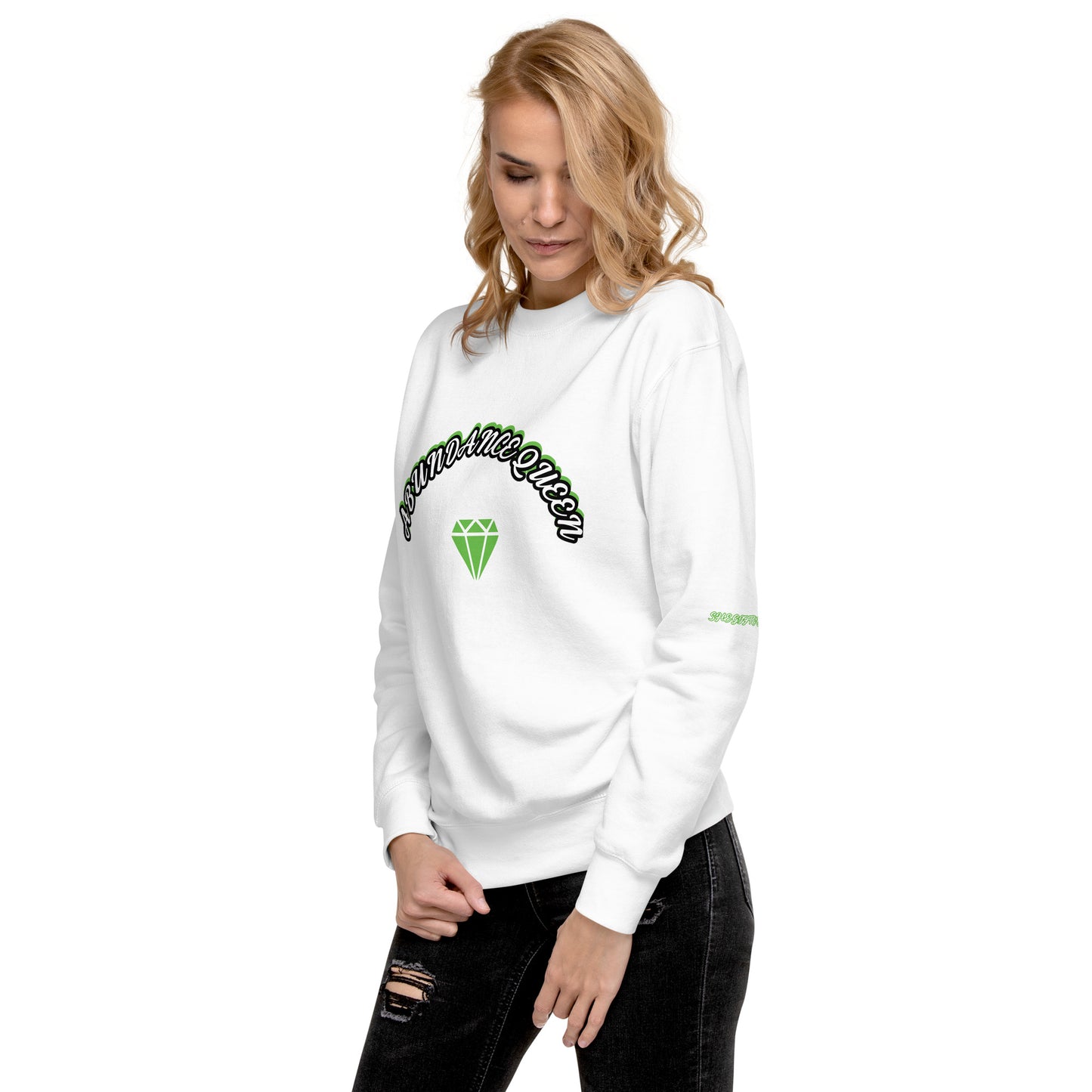 ABUNDANCE QUEEN LLC  Premium Sweatshirt