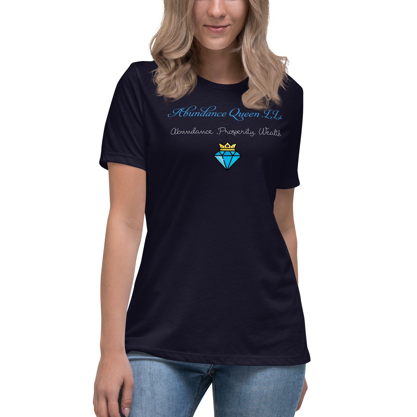 ABUNDANCE QUEEN LLC Women's Relaxed T-Shirt